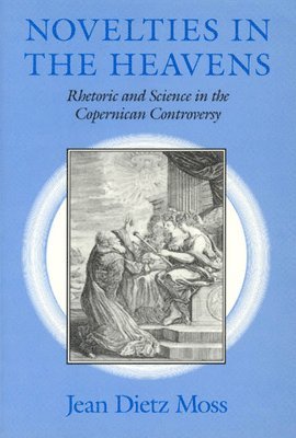 Jean Dietz Moss - Novelties in the Heavens, Inbunden