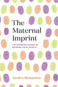 bokomslag The Maternal Imprint