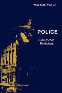 bokomslag Police  Streetcorner Politicians