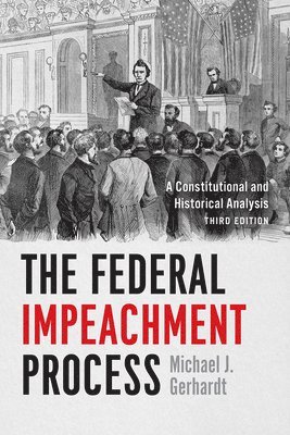 bokomslag The Federal Impeachment Process