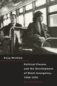 bokomslag Political Process and the Development of Black Insurgency, 1930-1970