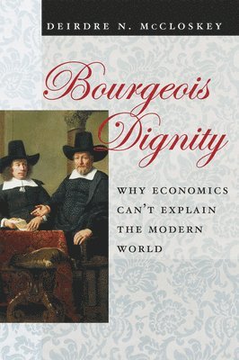 Bourgeois Dignity 1
