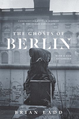 The Ghosts of Berlin 1