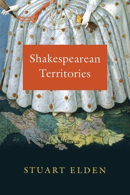 bokomslag Shakespearean Territories