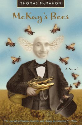 Thomas McMahon - McKay's Bees, Häftad