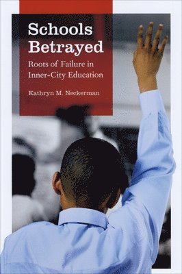 bokomslag Schools Betrayed