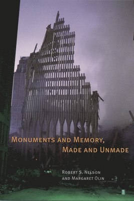 Monuments and Memory, Made and Unmade 1