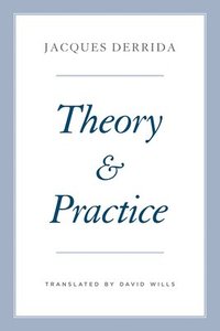 bokomslag Theory and Practice