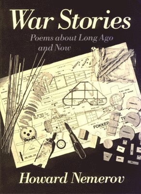Howard Nemerov - War Stories, Häftad