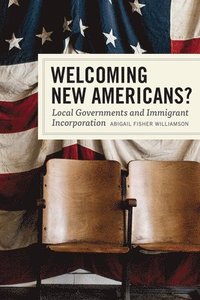 bokomslag Welcoming New Americans?