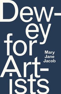 bokomslag Dewey for Artists