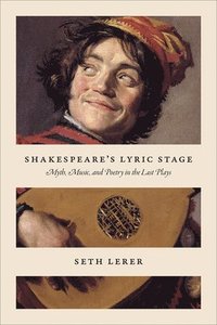 bokomslag Shakespeare's Lyric Stage