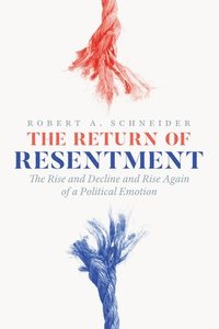 bokomslag The Return of Resentment