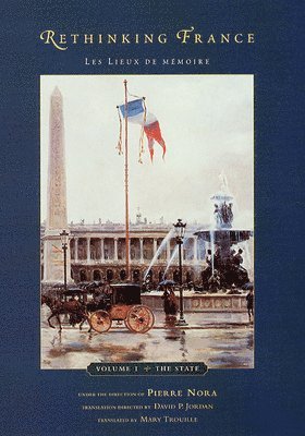 Pierre Nora, David P. Jordan - Rethinking France, Inbunden