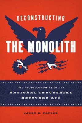 Jason E Taylor - Deconstructing the Monolith, Inbunden