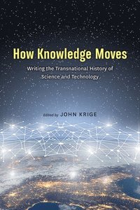 bokomslag How Knowledge Moves