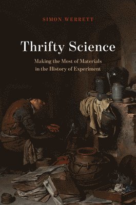 Simon Werrett - Thrifty Science, Inbunden