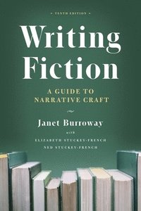 bokomslag Writing Fiction, Tenth Edition