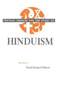 bokomslag Textual Sources for the Study of Hinduism (Paper Only)