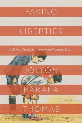Jolyon Baraka Thomas - Faking Liberties, Häftad