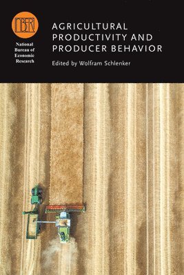 bokomslag Agricultural Productivity and Producer Behavior