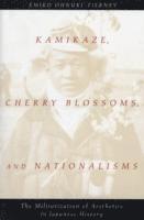 bokomslag Kamikaze, Cherry Blossoms, and Nationalisms