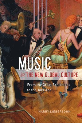 bokomslag Music and the New Global Culture