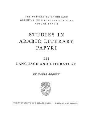 Studies in Arabic Literary Papyri. Volume III 1