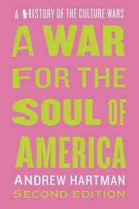 bokomslag War for the Soul of America, Second Edition