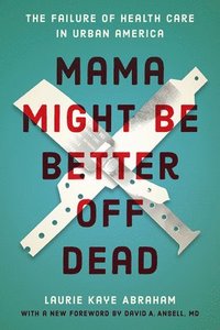 bokomslag Mama Might Be Better Off Dead