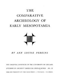 bokomslag The Comparative Archaeology of Early Mesopotamia