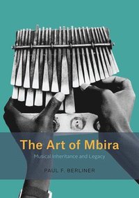 bokomslag The Art of Mbira