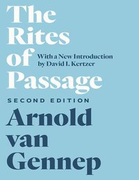 bokomslag The Rites of Passage, Second Edition
