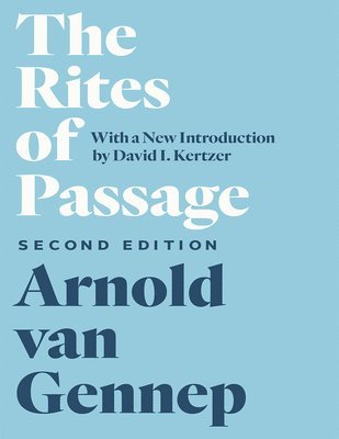 bokomslag The Rites of Passage, Second Edition
