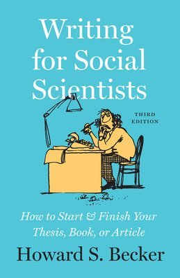 bokomslag Writing for Social Scientists, Third Edition