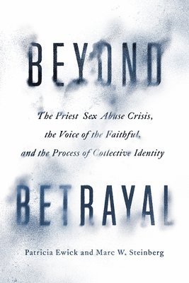 Beyond Betrayal 1