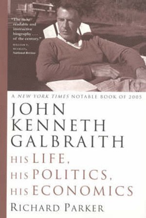 Richard Parker - John Kenneth Galbraith, Häftad
