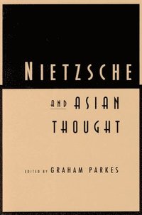 bokomslag Nietzsche and Asian Thought