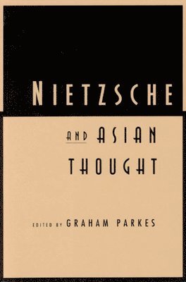 bokomslag Nietzsche and Asian Thought