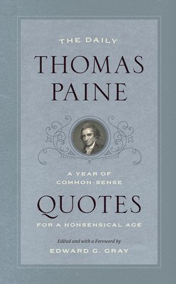 Thomas Paine, Edward G Gray - Daily Thomas Paine, Häftad