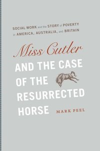bokomslag Miss Cutler and the Case of the Resurrected Horse