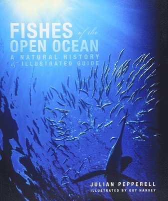 Fishes of the Open Ocean