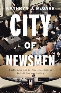 bokomslag City of Newsmen