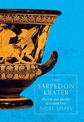 bokomslag The Sarpedon Krater