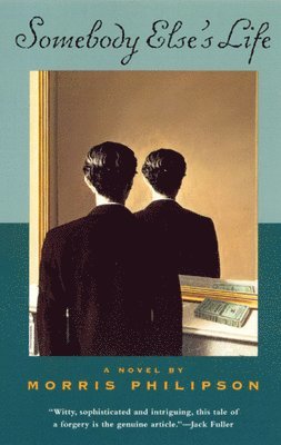 Morris Philipson - Somebody Else's Life, Häftad