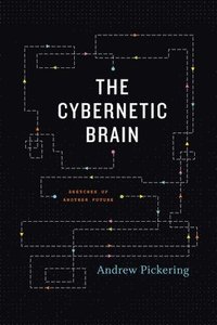 bokomslag The Cybernetic Brain