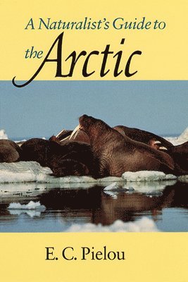 A Naturalist's Guide to the Arctic 1