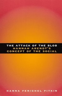 bokomslag The Attack of the Blob