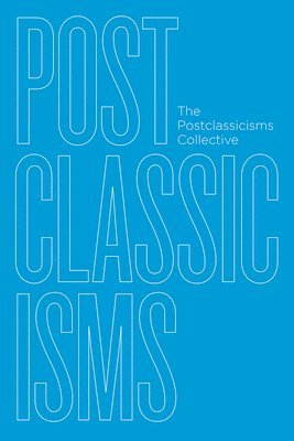 bokomslag Postclassicisms