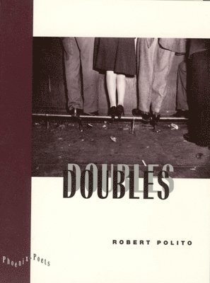 Robert Polito - Doubles, Inbunden